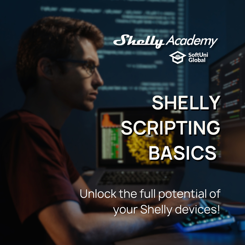 A man works at a computer with code on the screens. Text: Shelly Europe, Shelly Scripting Basics Course. Unlock your Shelly Gen3 & Gen4 devices’ full potential with our beginners’ scripting course!.